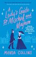 A Lady's Guide to Mischief and Mayhem